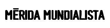Mérida Mundialista